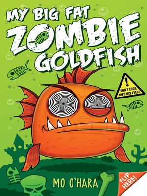 cover image of My Big Fat Zombie Goldfish